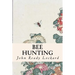 Bee Hunting
