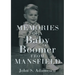 Memories of a Baby Boomer from Mansfield