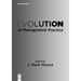 Evolution of Management Practice