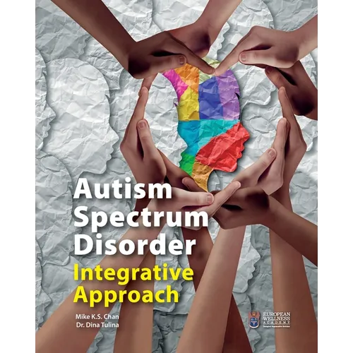 Autism Spectrum Disorder Integrative Approach