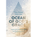 Tiny Drops from the Ocean of God's Grace