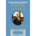 Failing Justice: Charles Evans Whittaker on the Supreme Court