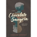 Chocolate and Sangria: A Story About Loving Neighbours