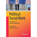 Political Social Work: Using Power to Create Social Change