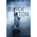 Black Tom: A Novel of Sabotage in New York Harbor