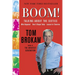 Boom!: Talking About the Sixties: What Happened, How It Shaped Today, Lessons for Tomorrow