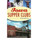 Iowa Supper Clubs