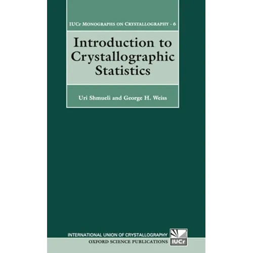 Introduction to Crystallographic Statistics
