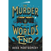 The Murder at World's End