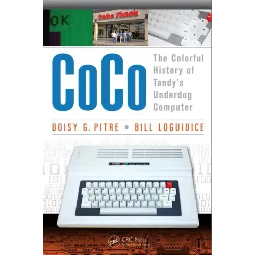 Coco: The Colorful History of Tandy's Underdog Computer