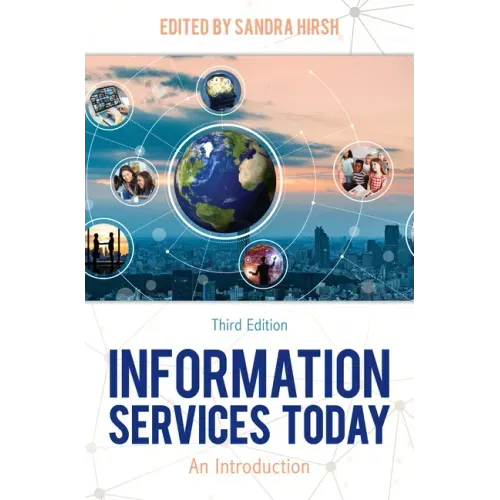 Information Services Today: An Introduction