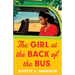 The Girl at the Back of the Bus: An absolutely heart-wrenching historical novel