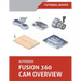 Autodesk Fusion 360 CAM Overview