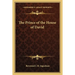 The Prince of the House of David
