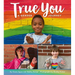 True You: A Gender Journey