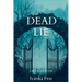 The Dead Lie: A Blue Water Mystery