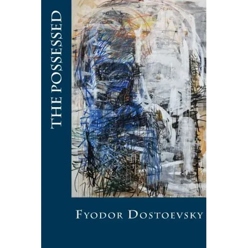 The Possessed: or, The Devils