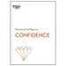 Confidence (HBR Emotional Intelligence Series)