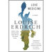 Love Medicine: Newly Revised Edition