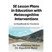 5E Lesson Plans in Education with Metacognitive Interventions
