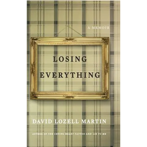Losing Everything