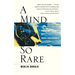A Mind So Rare: The Evolution of Human Consciousness