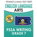 PENNSYLVANIA TEST PREP English Language Arts PSSA Writing Grade 7: Covers the Pennsylvania Core Standards