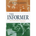 The Informer