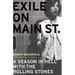 Exile on Main Street: A Season in Hell with the Rolling Stones