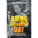 Bring Judgment Day: Reclaiming Lead Belly's Truths from Jim Crow's Lies