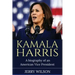Kamala Harris: A Biography of an American Vice President