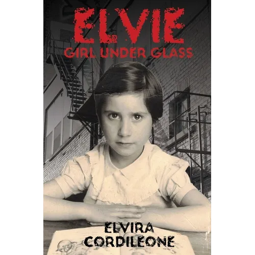 Elvie, Girl Under Glass