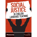Social Justice in English Language Teaching