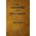 The Protestant Ethic and the Spirit of Capitalism