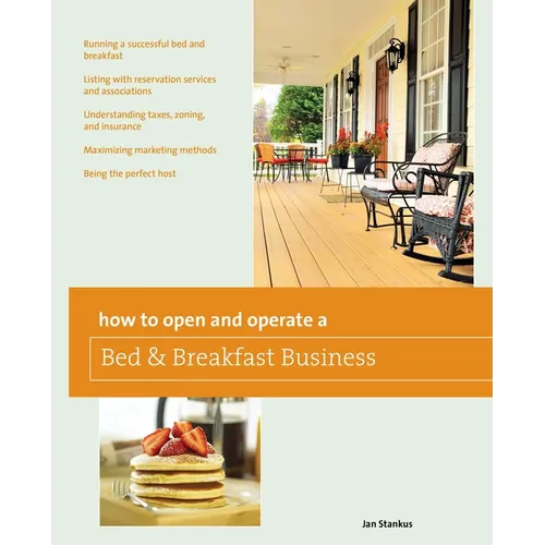 How to Open and Operate a Bed & Breakfast