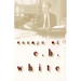 Essays of E. B. White