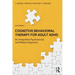 Cognitive Behavioral Therapy for Adult ADHD: An Integrative Psychosocial and Medical Approach