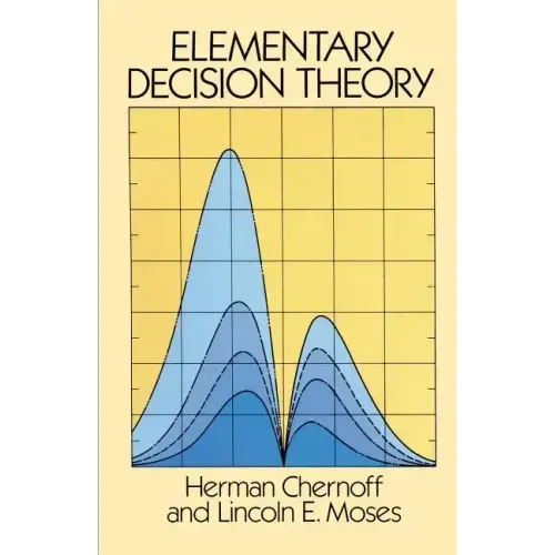 Elementary Decision Theory