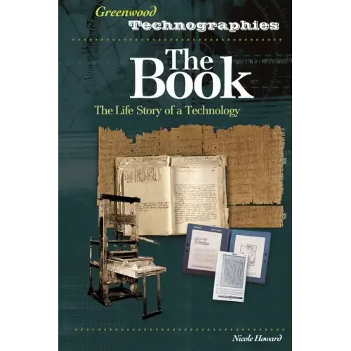 The Book: The Life Story of a Technology