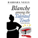 Blanche Among the Talented Tenth: A Blanche White Mystery