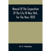 Manual Of The Corporation Of The City Of New York, For The Years 1858