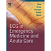 ECG in Emergency Medicine and Acute Care