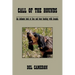 Call of the Hounds: An Intimate Look at Lion and Bear Hunting with Hounds.