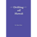Drifting off Hawaii