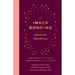 The Inner Bonding Guided Journal: Your Complete Tool for an Inspired, Peaceful & Joyous Life