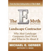The E-Myth Landscape Contractor