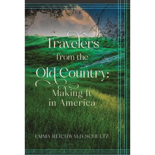 Travelers from the Old Country