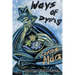 Ways of Dying