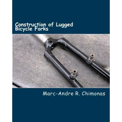 Construction of Lugged Bicycle Forks