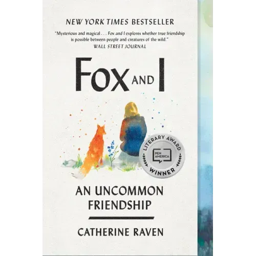 Fox and I: An Uncommon Friendship